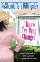 I Know I've Been Changed 1416511970 Book Cover