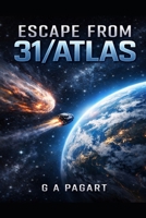Escape From 31/Atlas B0GPRC91R3 Book Cover