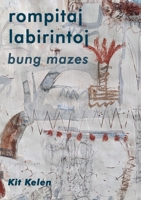 Rompitaj Labirintoj 0646856987 Book Cover