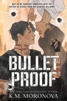 Bulletproof (Standard Edition) 1464265585 Book Cover