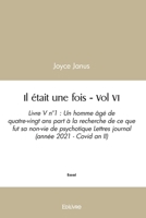 Il était une fois - Vol VI (French Edition) 2414571969 Book Cover