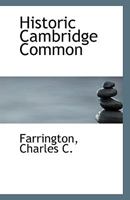 Historic Cambridge Common 1178280721 Book Cover