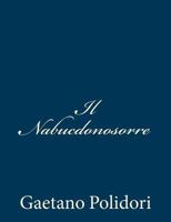Il Nabucdonosorre 147935807X Book Cover