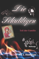 Die Schuldigen: Teil der Familie (German Edition) B0F6WCT7PV Book Cover