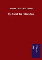 Die Kunst Des Mittelalters 1146858264 Book Cover