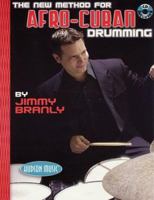 The New Method for Afro-Cuban Drumming Book with Audio CD 0634086863 Book Cover