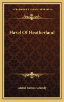 Hazel of Heatherland 1163292729 Book Cover