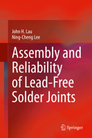 Assembly and Reliability of Lead-Free Solder Joints 9811539227 Book Cover