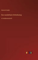 Das wunderbare Schreibzeug 384249341X Book Cover