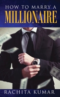 How to Marry a Millionaire 0473500213 Book Cover