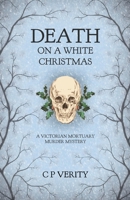 Death on a White Christmas B0BLFQT2B8 Book Cover