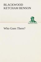 Who Goes There? 8027341051 Book Cover