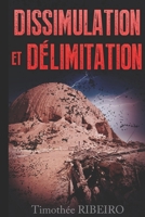 Dissimulation et délimitation B01JAHC4FC Book Cover