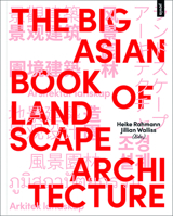THE BIG ASIAN BOOK OF LANDSCAPE ARCHITECTURE 3868596127 Book Cover