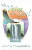 The Voice of the Soul: A Journey into Wisdom and the Physics of God 0759605432 Book Cover
