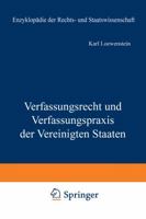 Verfassungsrecht Und Verfassungspraxis Der Vereinigten Staaten 3642886116 Book Cover
