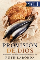 Provisión de Dios (Nivel 1): 38 devocionales para abrirte a las bendiciones divinas en Cristo B0C6BSSC55 Book Cover