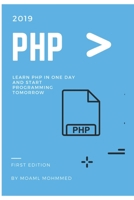 PHP: Learn PHP In one day And Start Programming tomorrow 1698668244 Book Cover