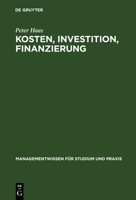 Kosten, Investition, Finanzierung 3486254103 Book Cover