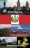 Peruanische Streiflichter: Reiseerinnerungen 3842384416 Book Cover