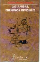 Las amibas, enemigos invisibles 9681666364 Book Cover