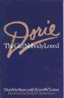 Dorie: The Girl Nobody Loved 0802422756 Book Cover