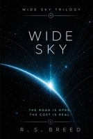 Wide Sky (The Wide Sky Trilogy) B0HBGV1VMJ Book Cover