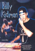 Billy Kidman 0613585429 Book Cover