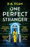 One Perfect Stranger: A Completely Addictive Suspense Thriller Debut That Will Keep You Hooked in 2024 1399732226 Book Cover