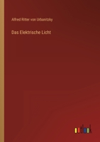 Das Elektrische Licht 3368259180 Book Cover