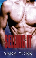 Selling It 1532947488 Book Cover