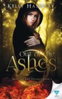 Out Of The Ashes 1680585436 Book Cover