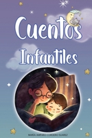 Cuentos Infantiles: Aventuras mágicas para soñar despiertos y aprender valores importantes. 1803621583 Book Cover
