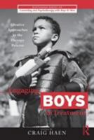 Engaging Boys in Treatment: Creative Approaches to the Therapy Process 0415874068 Book Cover