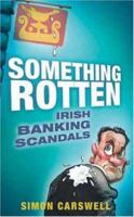 Something Rotten 0717139727 Book Cover