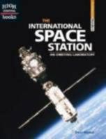 The International Space Station: An Orbiting Laboratory (Architectural Wonders) 0516240765 Book Cover