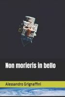 Non morieris in bello B0BSJBWWPV Book Cover