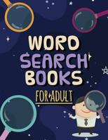 Word Search Books for Adult: Funny Word Search Puzzle Games, 8.5x11 Sized 1727091868 Book Cover