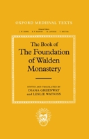 The Book of the Foundation of Walden Monastery 0198203306 Book Cover