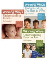 Understanding Infants, Toddlers & Twos, and Preschoolers [3-pack]: Winning Ways for Early Childhood Professionals 1605541427 Book Cover