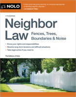 Neighbor Law: Fences, Trees, Boundaries & Noise 1413330851 Book Cover