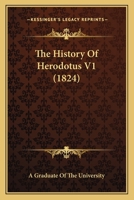 The History Of Herodotus V1 1165120712 Book Cover