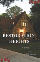 Restoration Heights B0DS191S1M Book Cover