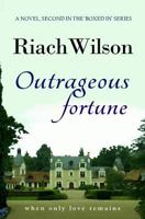 Outrageous Fortune: When Only Love Remains 1911018000 Book Cover