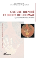 Culture, identité et droits de l'homme: Approches transculturelles (Perspectives Transculturelles) (French Edition) 2336421755 Book Cover