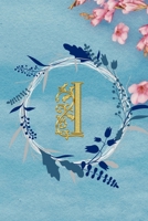 I: : Cute monogram Initial letter I notebook for women and girls - Floral Design 1658302745 Book Cover