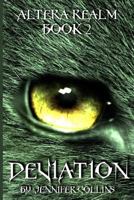 Deviation: Altera Realm Book 2 1495280160 Book Cover