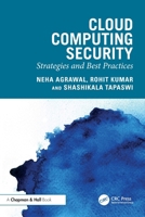 Cloud Computing Security: Strategies and Best Practices 1032834153 Book Cover