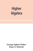 Higher algebra 9353954215 Book Cover