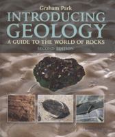 Introducing Geology: A Guide to the World of Rocks (Earth Sciences) 1780460759 Book Cover